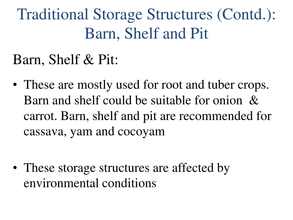 traditional storage structures contd barn shelf