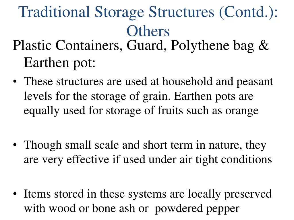traditional storage structures contd others