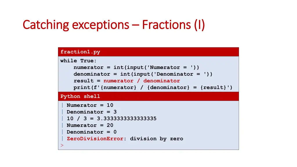 catching catching exceptions exceptions fractions