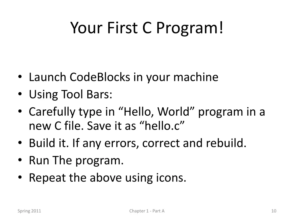 your first c program
