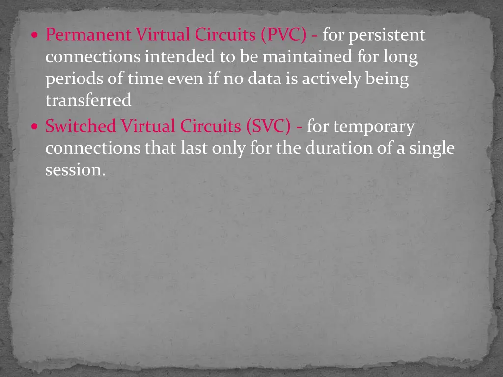 permanent virtual circuits pvc for persistent