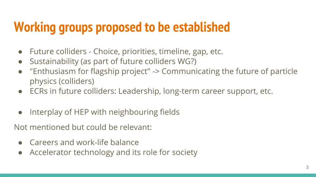 working groups proposed to be established