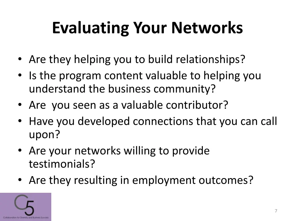 evaluating your networks