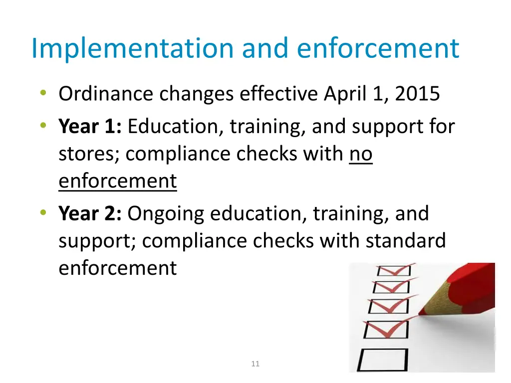implementation and enforcement
