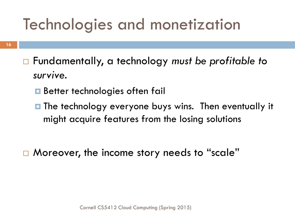 technologies and monetization