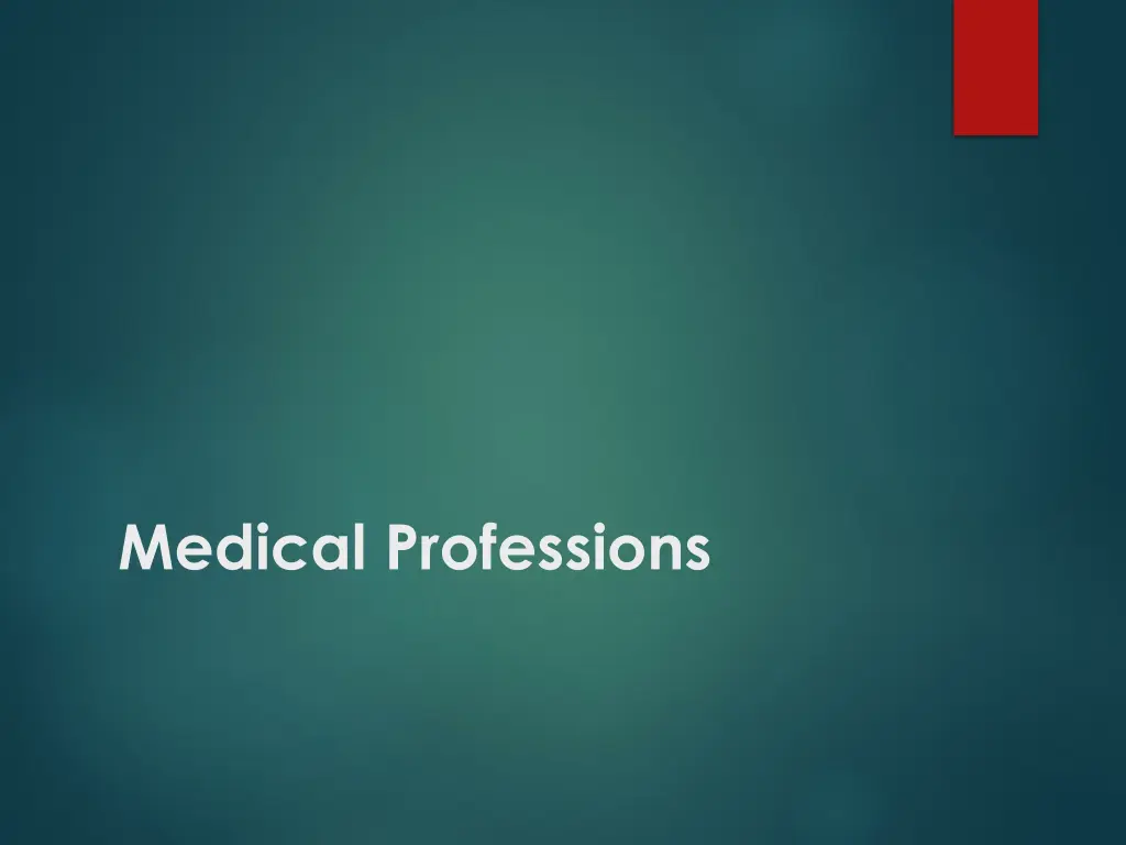 medical professions