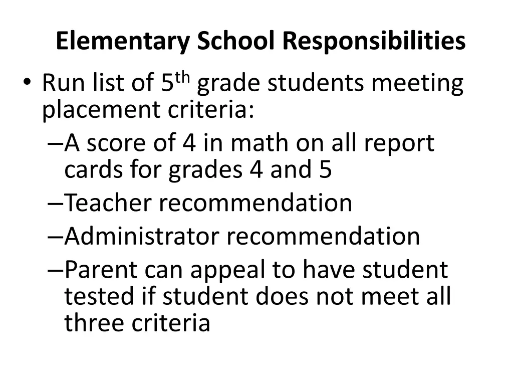 elementary school responsibilities run list