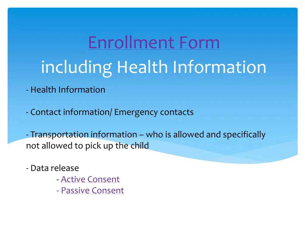 enrollment form including health information