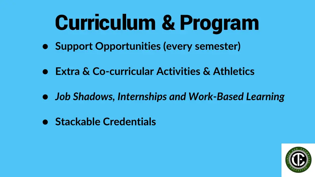 curriculum program support opportunities every