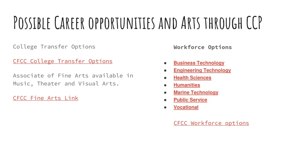 possible career opportunities and arts through ccp