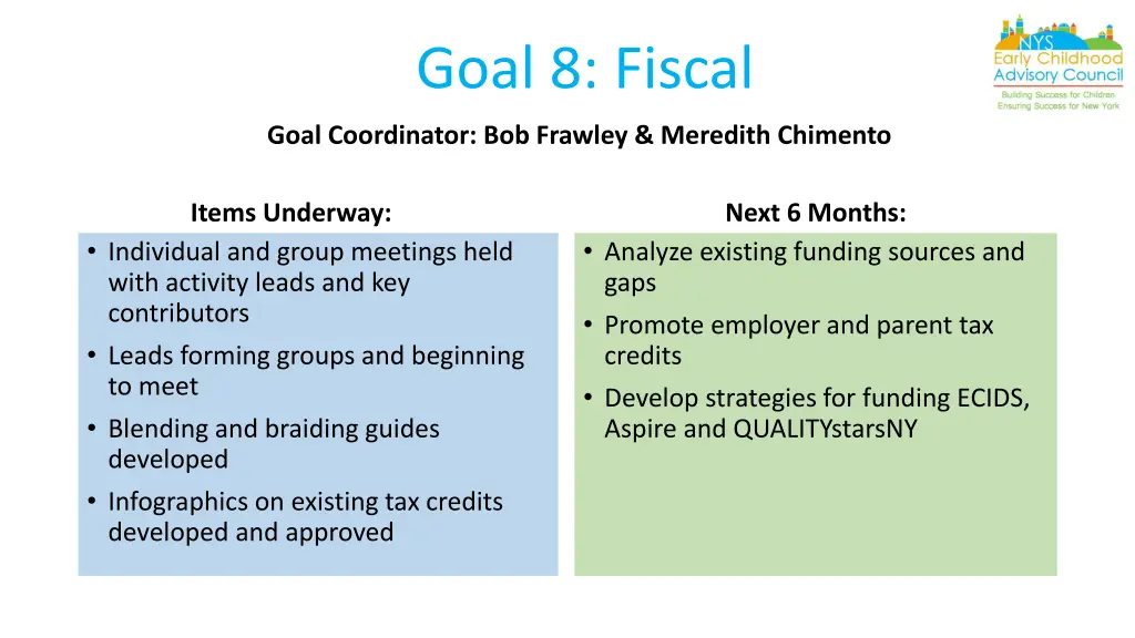 goal 8 fiscal