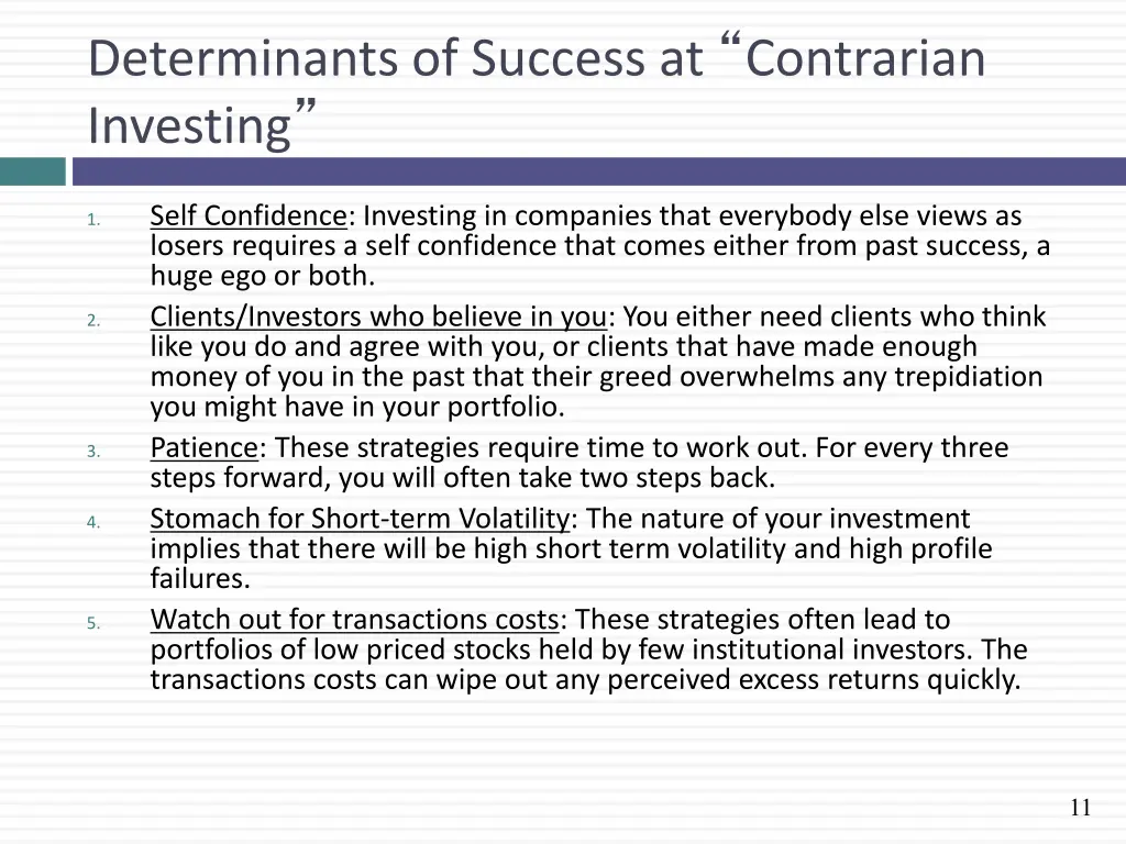 determinants of success at contrarian investing