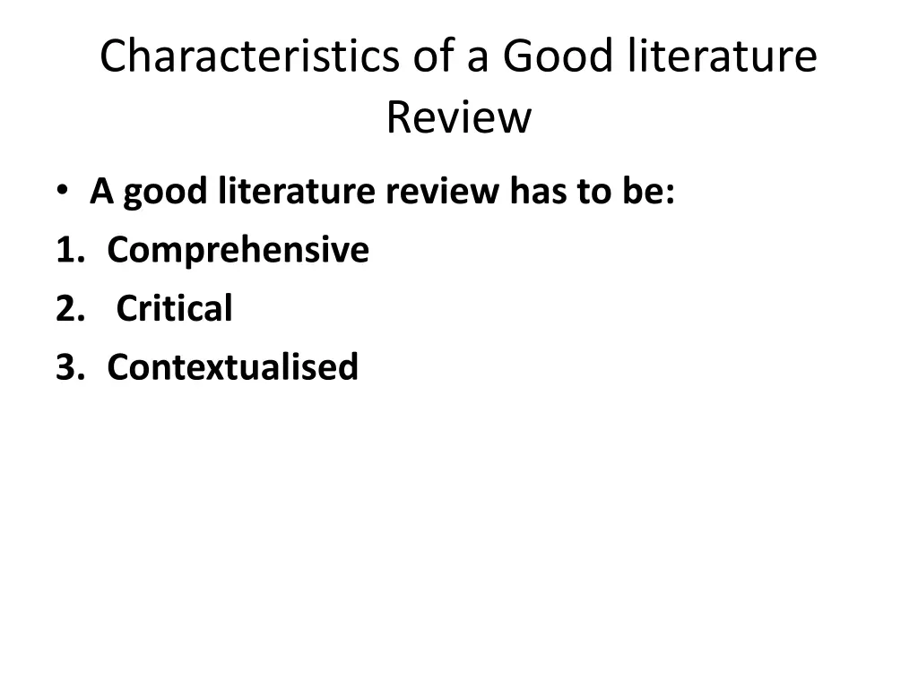 characteristics of a good literature review