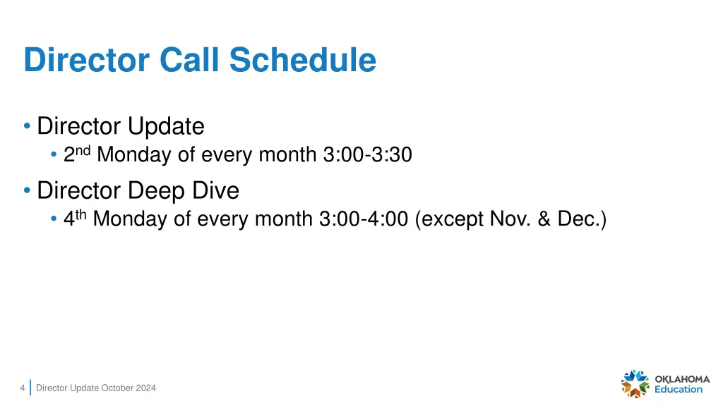 director call schedule