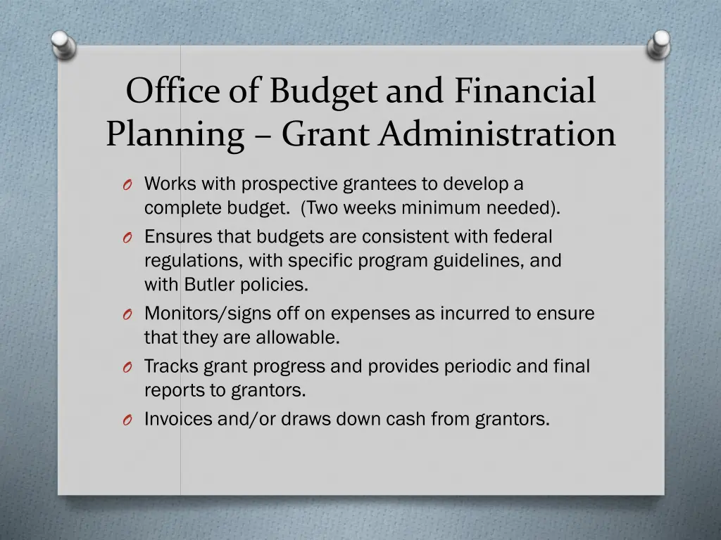 office of budget and financial planning grant