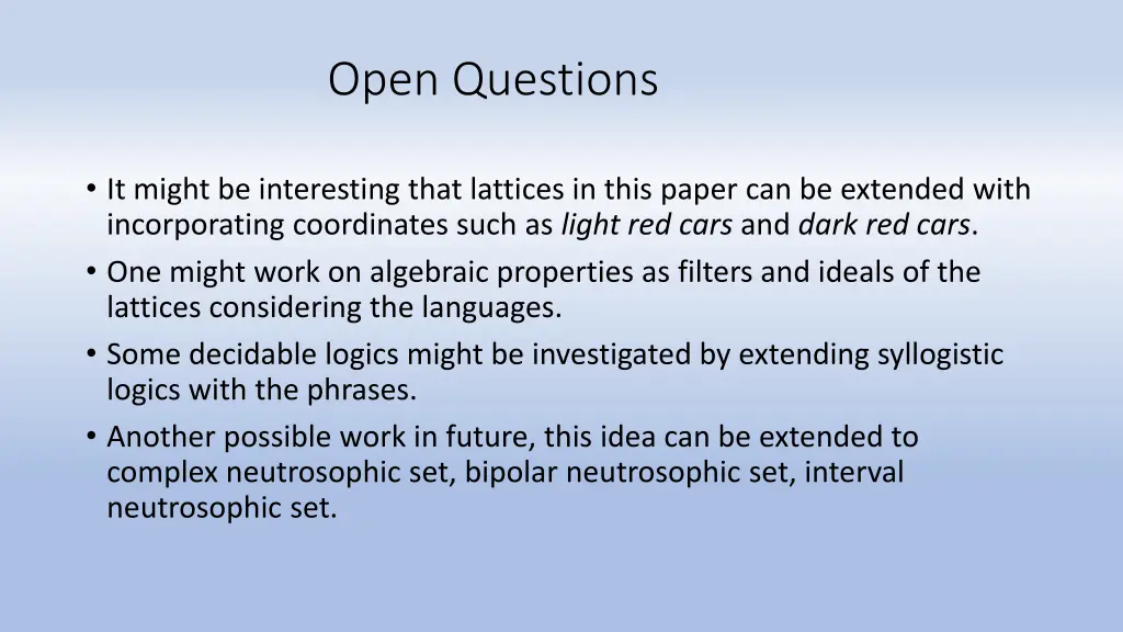 open questions