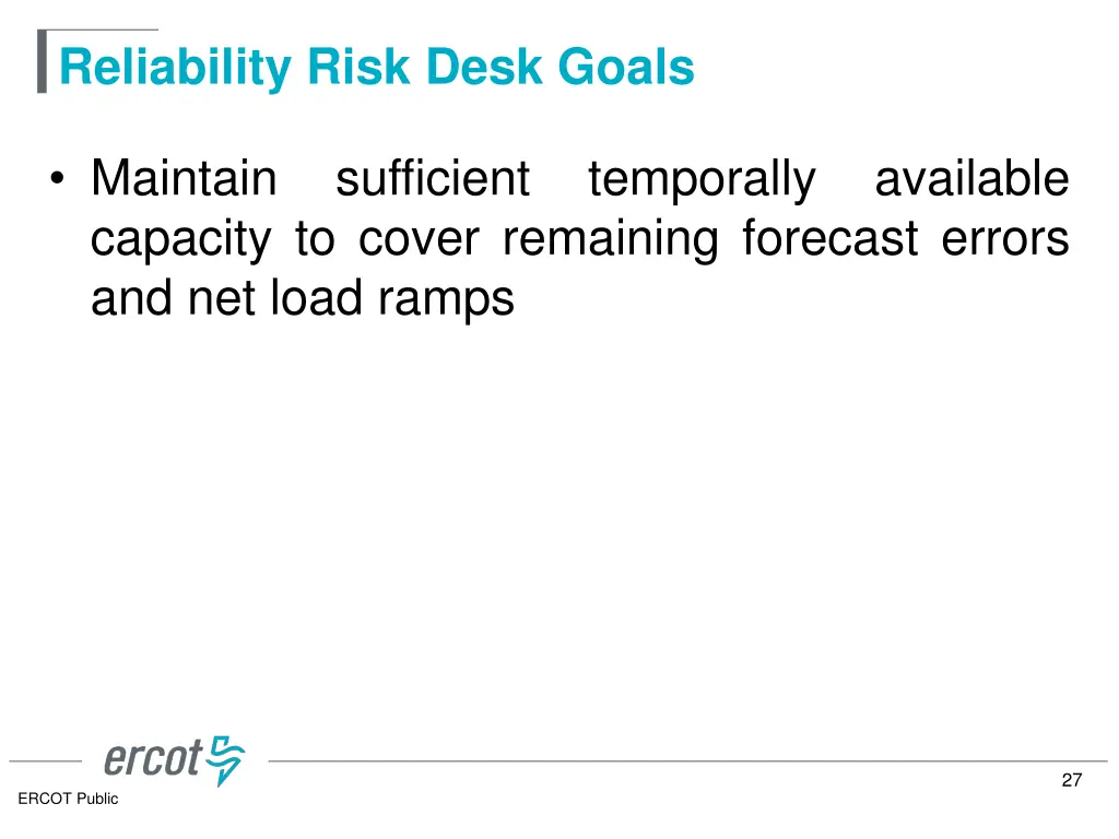 reliability risk desk goals
