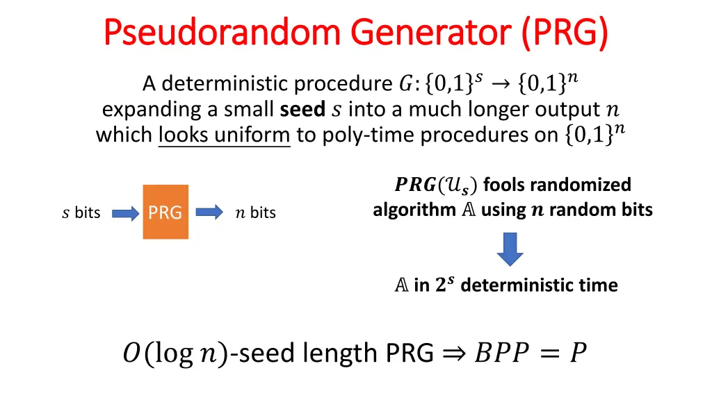 pseudorandom generator prg pseudorandom generator