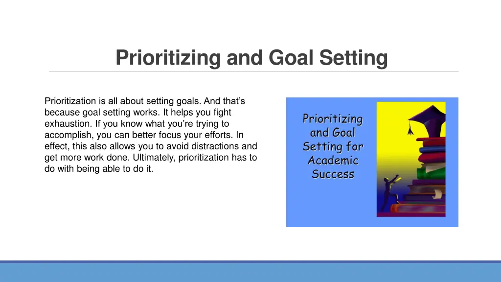 prioritizing and goal setting