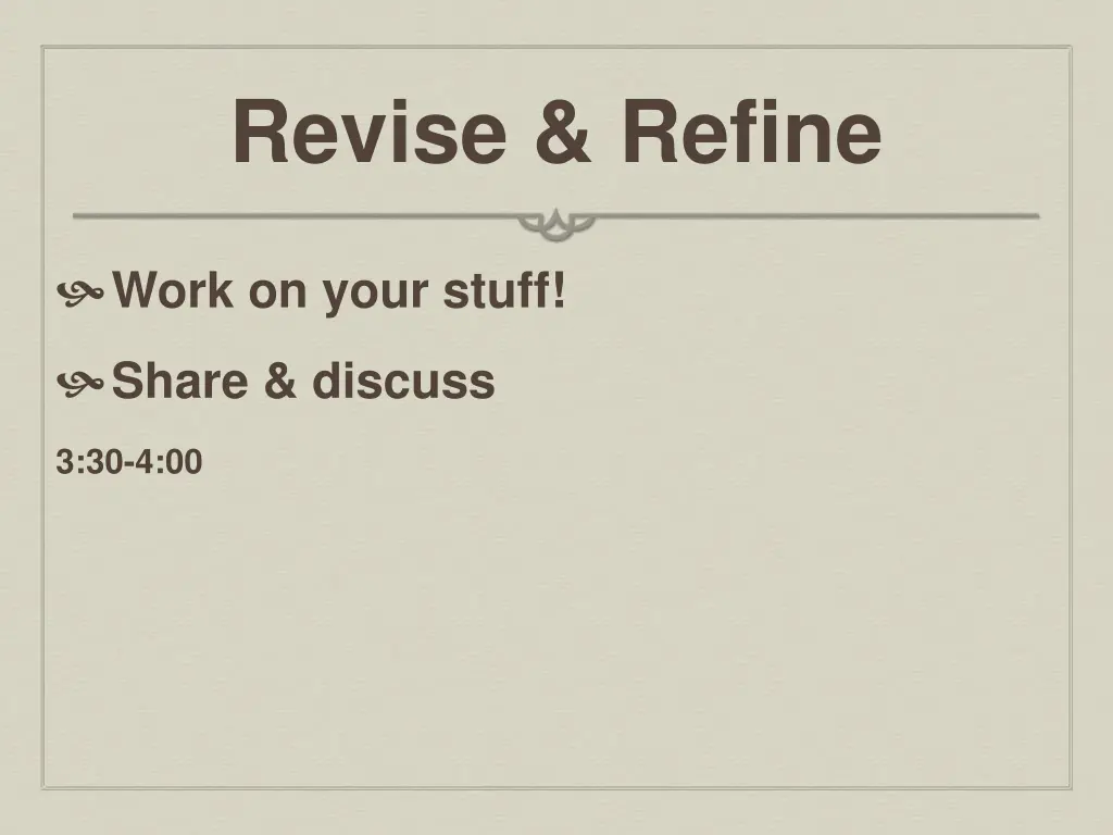 revise refine
