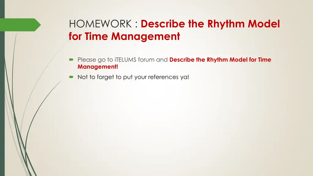 homework describe the rhythm model for time