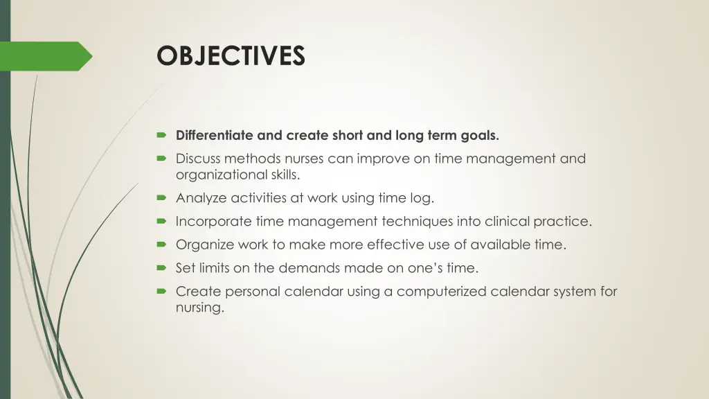 objectives
