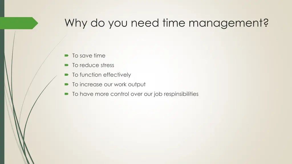 why do you need time management