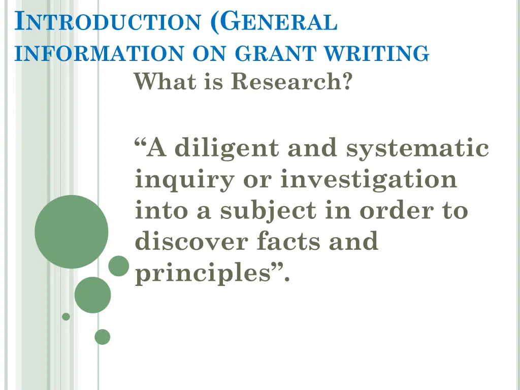 i ntroduction g eneral information on grant