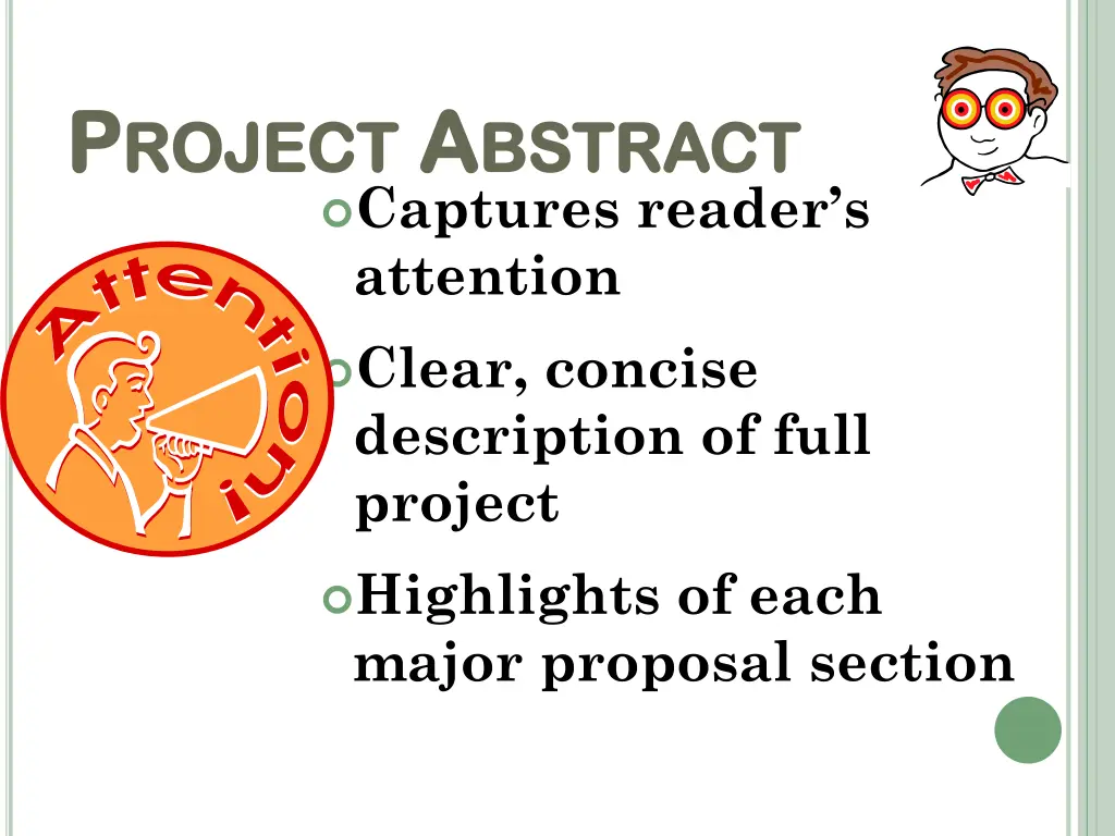 p p roject roject a a bstract captures reader