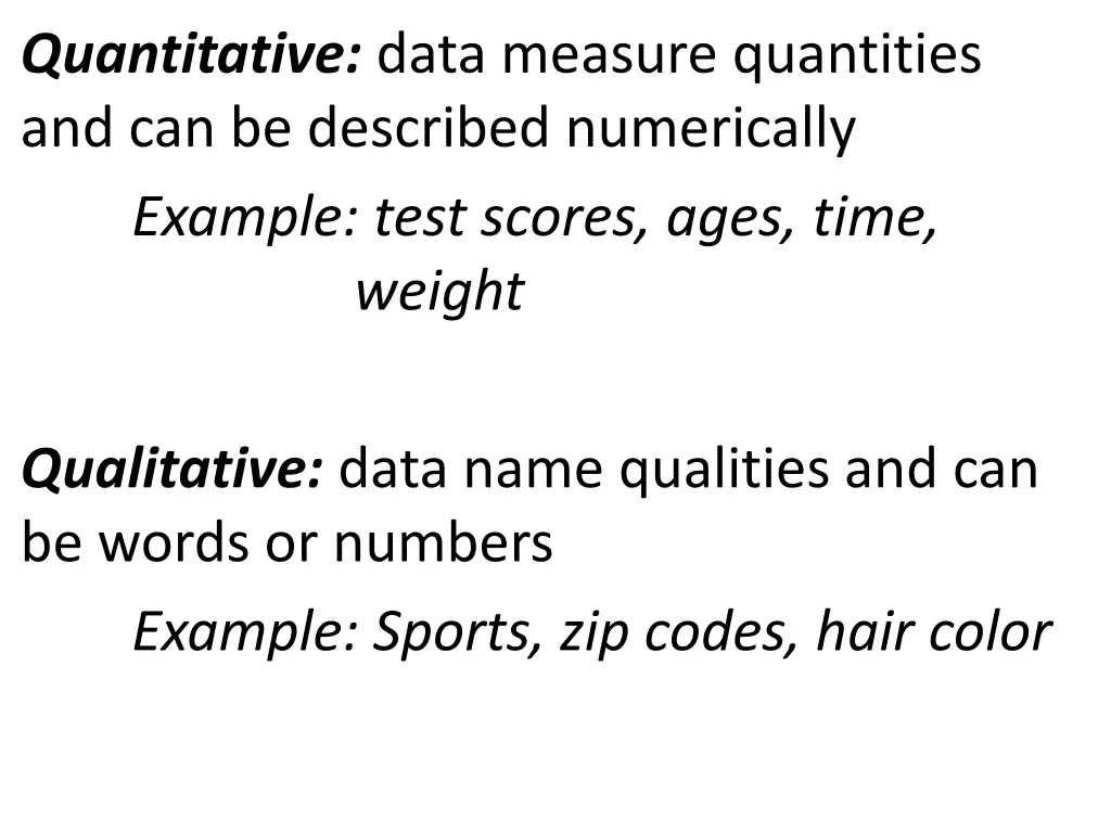 quantitative data measure quantities