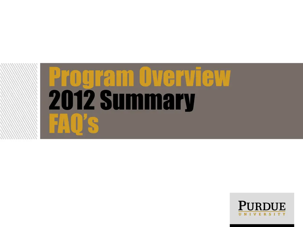 program overview 2012 summary faq s