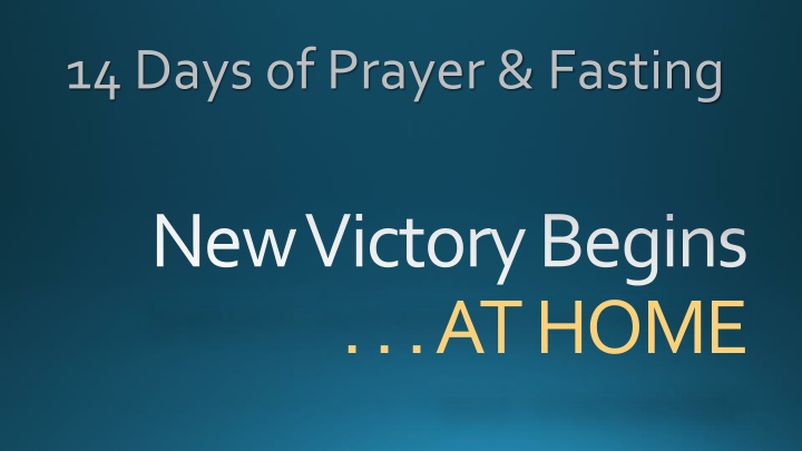 14 days of prayer fasting