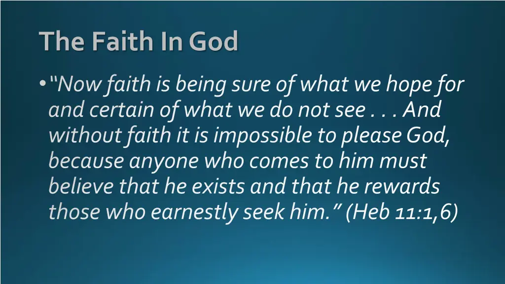 the faith in god