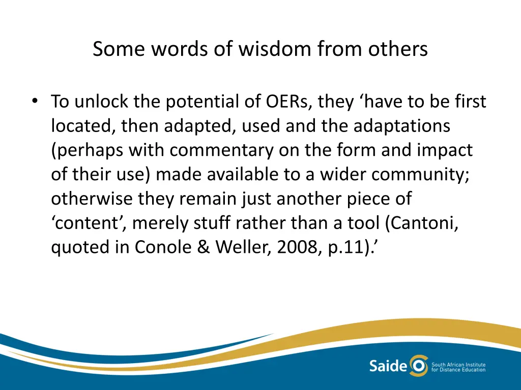 some words of wisdom from others