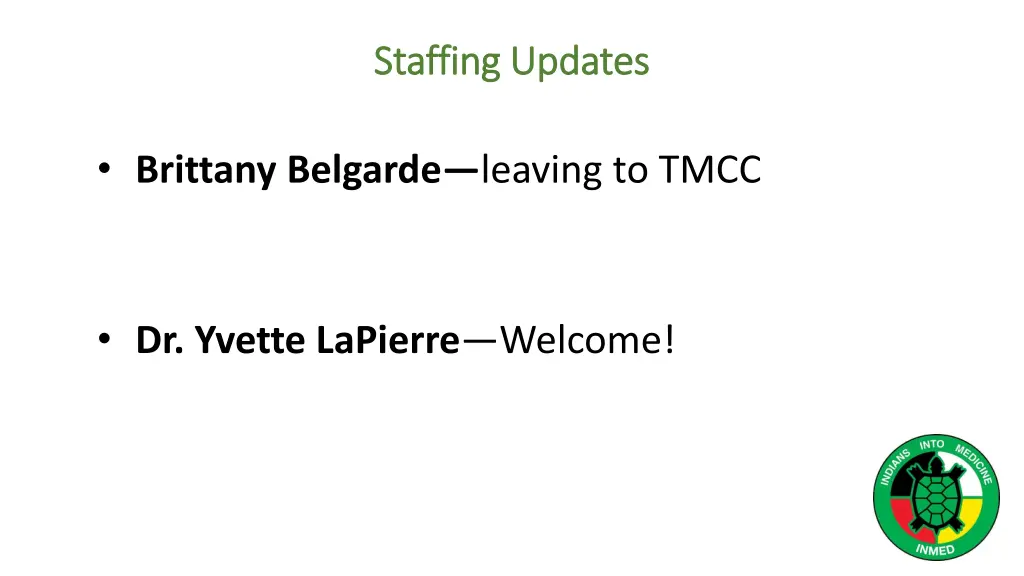 staffing updates staffing updates