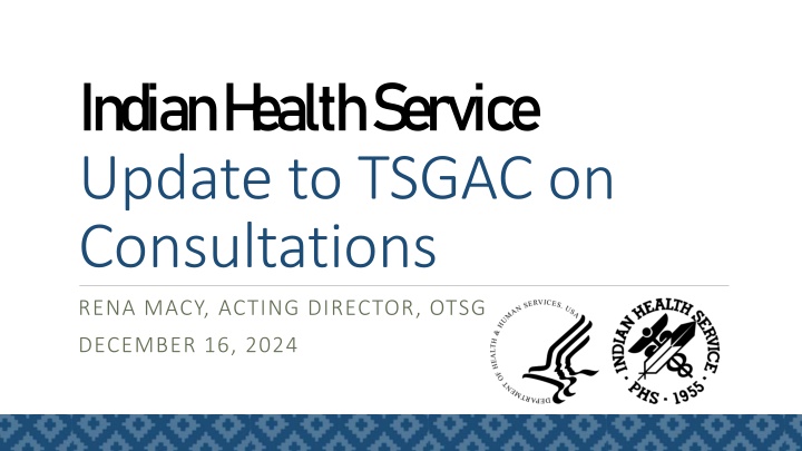 indian h ealth service update to tsgac
