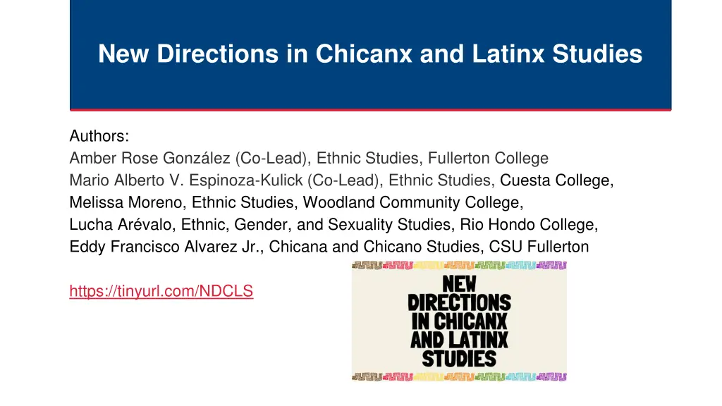 new directions in chicanx and latinx studies