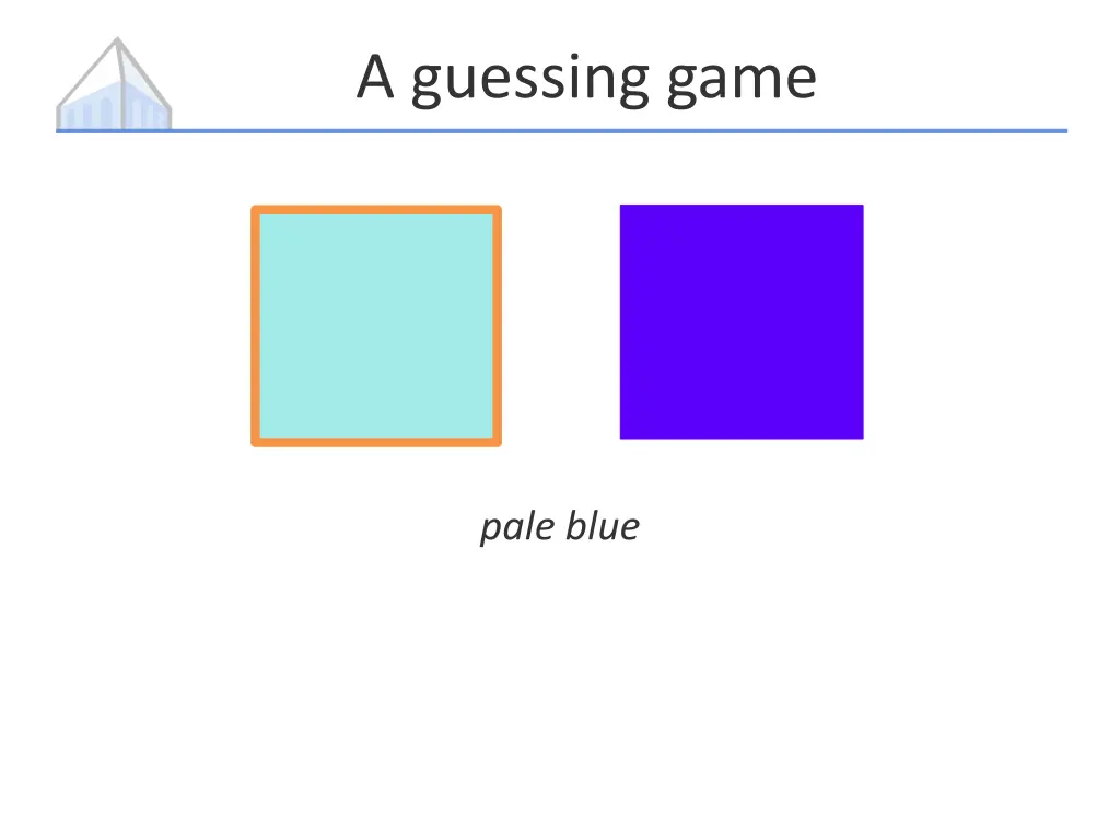 a guessing game