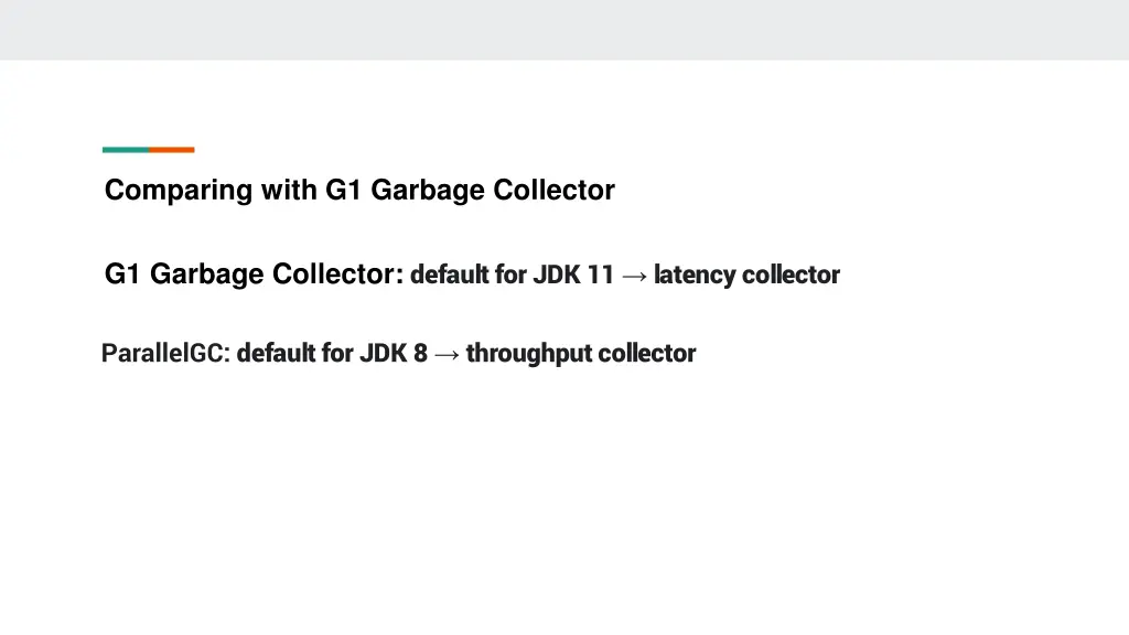 comparing with g1 garbage collector