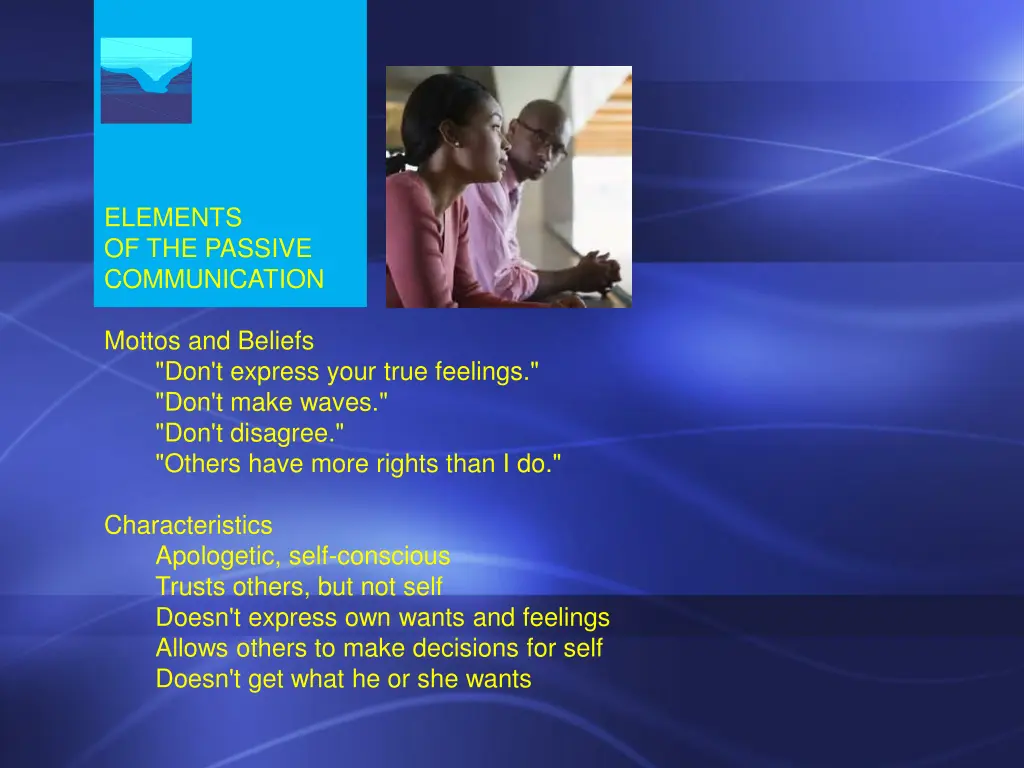 elements of the passive communication