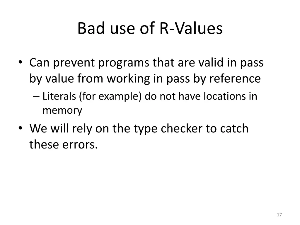 bad use of r values
