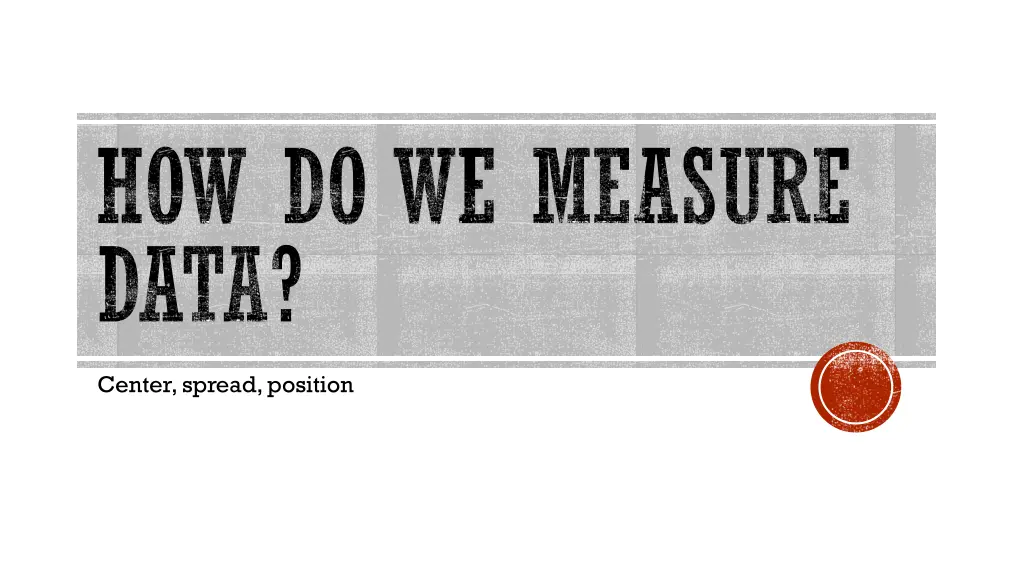 how do we measure data