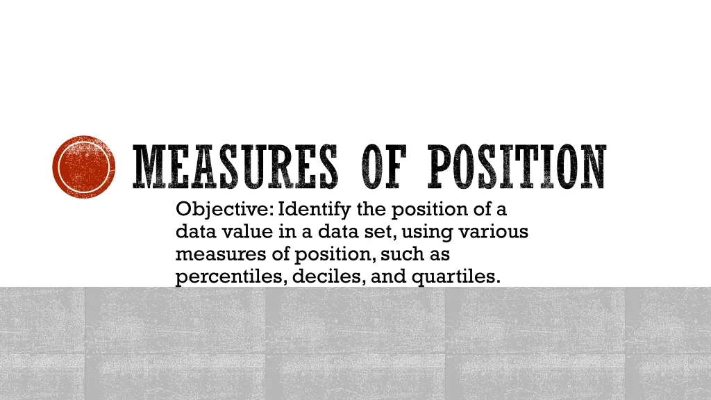measures of position