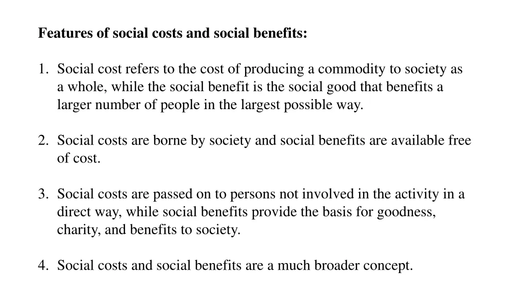 features of social costs and social benefits