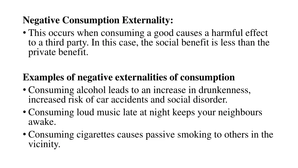 negative consumption externality this occurs when