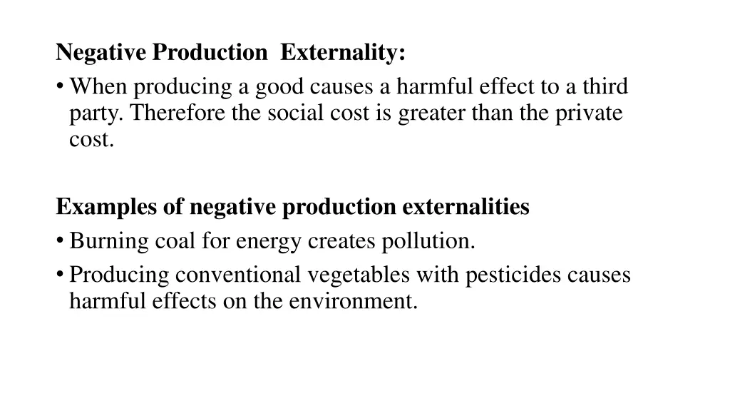 negative production externality when producing