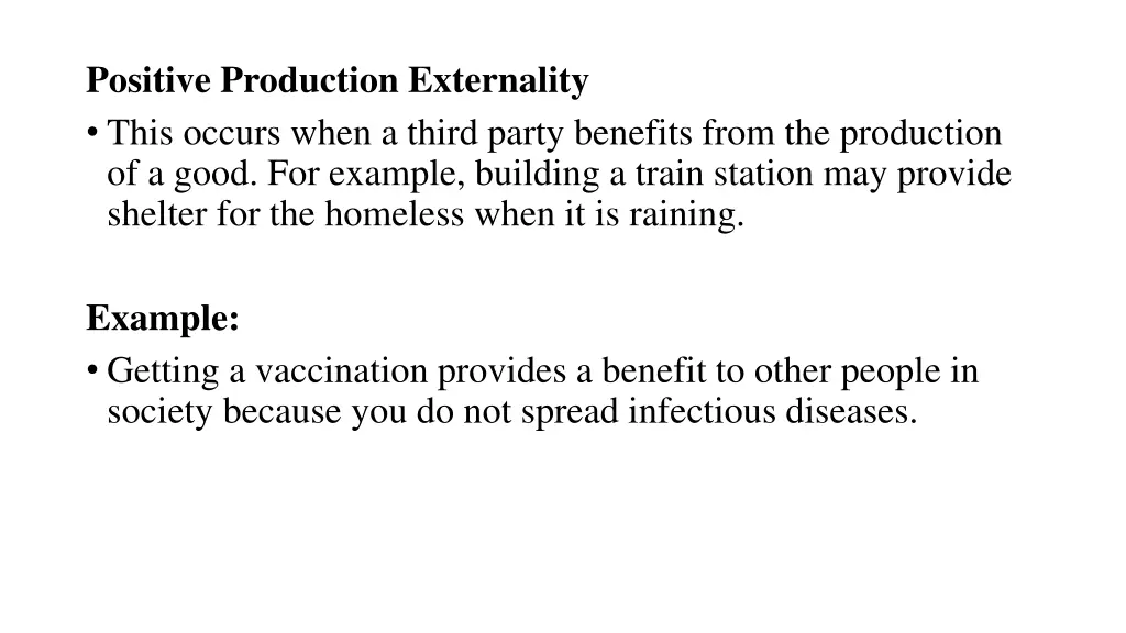 positive production externality this occurs when