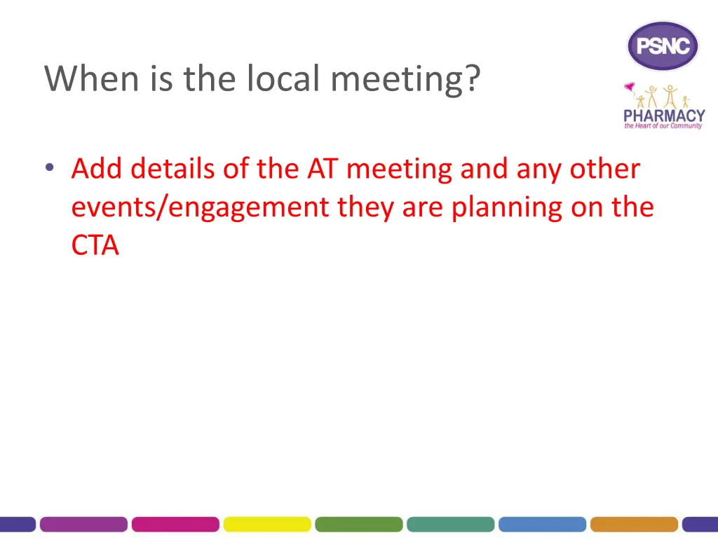 when is the local meeting