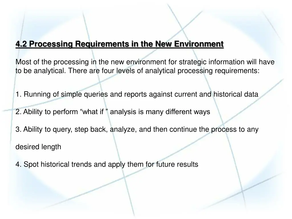 4 2 processing requirements in the new environment