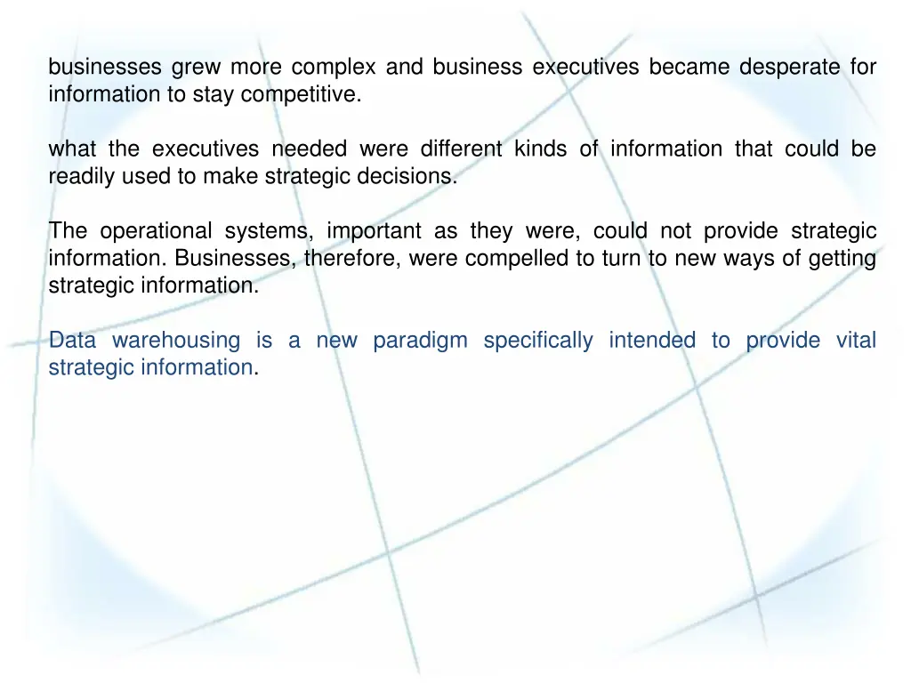 businesses grew more complex and business
